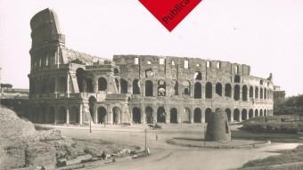 Portada del llibre, il·lustrada amb una postal del Colisseu de Roma de la col·lecció del mateix Aragay. PAM