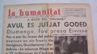 Portada del diari ‘La Humanitat' dedicada al judici al general Goded a bord del vaixell ‘Uruguay' ARXIU